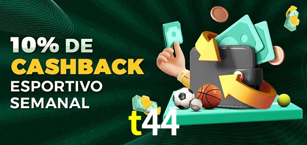 10% de bônus de cashback na t44